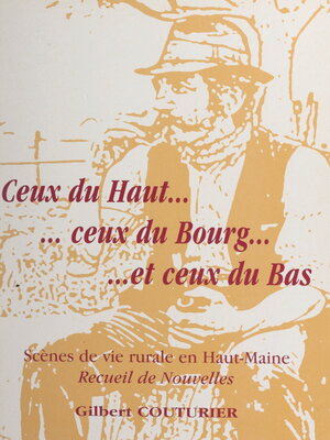 cover image of Ceux du haut, ceux du bourg et ceux du bas